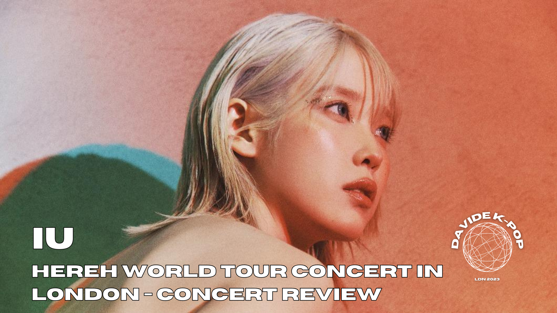 IU アイユー 2024 IU H.E.R. WORLD TOUR CONCERT IN SEOUL IU 0 World